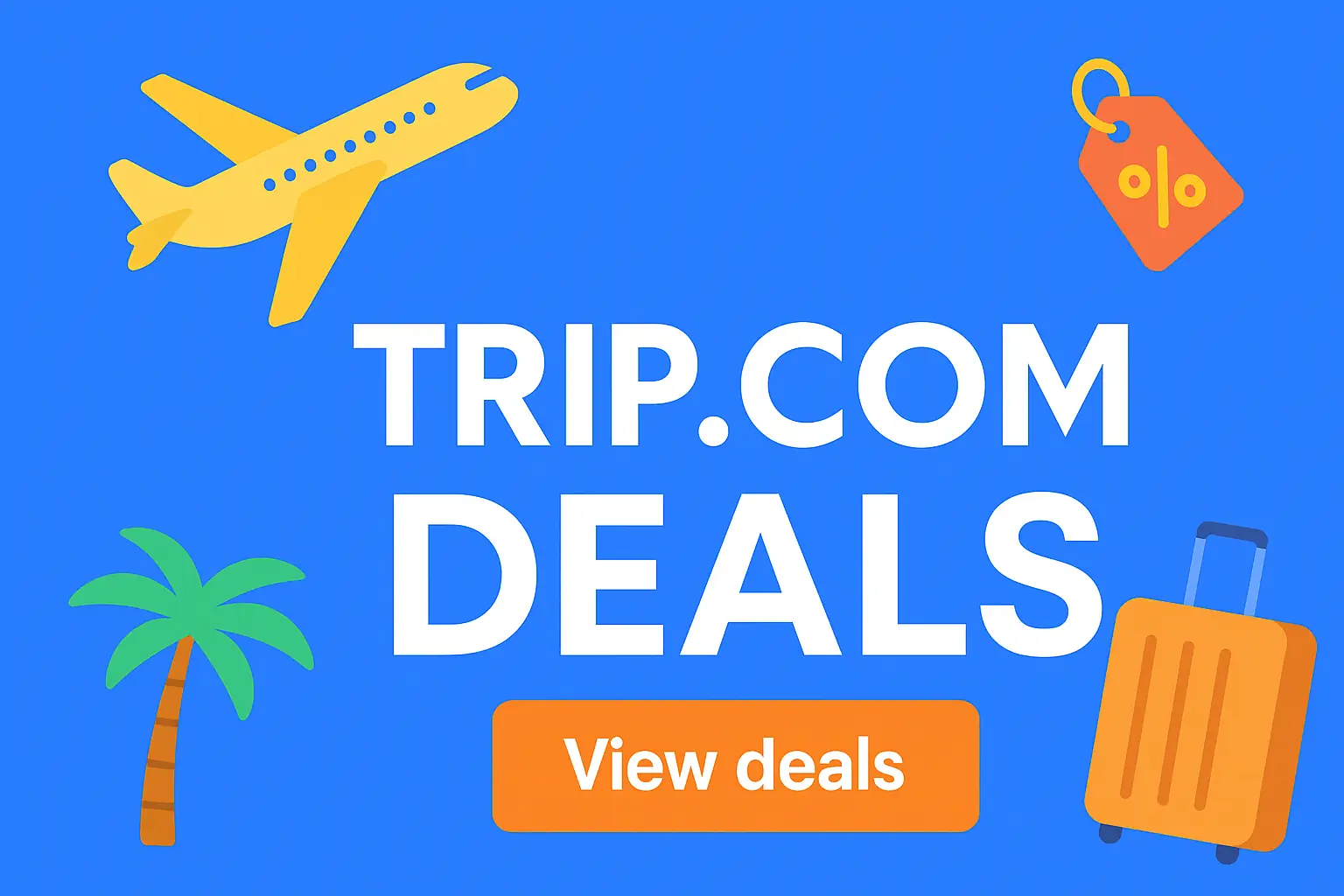 Trip.com Deals